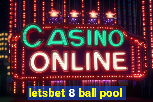 letsbet 8 ball pool